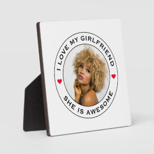 I Love My Awesome Girlfriend Photo Text Heart Plaque