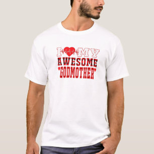 I Love My Awesome Godmother Heartbeat Valentines D T-Shirt