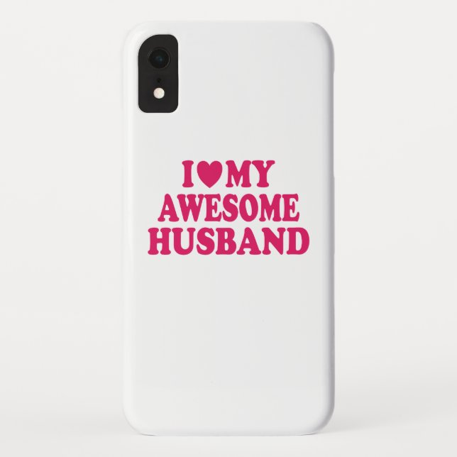 I Love My Awesome Husband Case-Mate iPhone Case (Back)