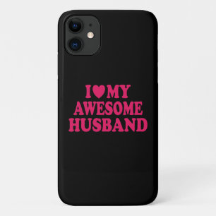 I Love My Awesome Husband Case-Mate iPhone Case