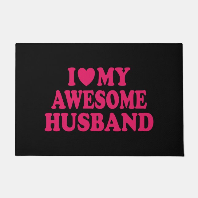 I Love My Awesome Husband Doormat (Front)