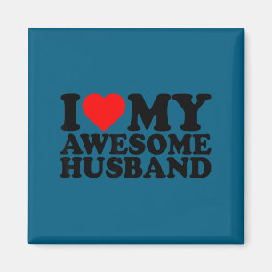 I love my awesome husband, i heart my husband vale magnet
