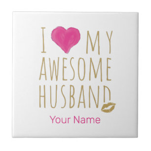 I love My Awesome Husband Wedding Anniversary Tile