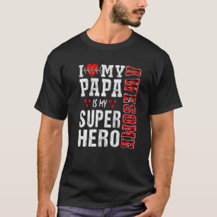 I Love My Awesome Papa Is My Superhero Family Matc T-Shirt