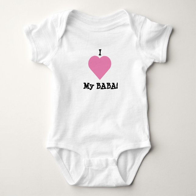 I Love My Baba Baby Bodysuit (Front)