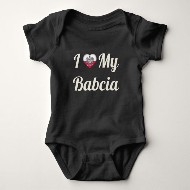 I Love My Babcia Baby Bodysuit (Front)