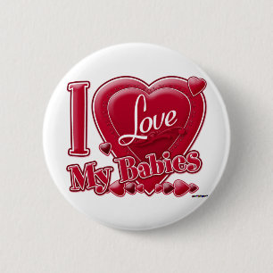 I Love My Babies red - heart 6 Cm Round Badge