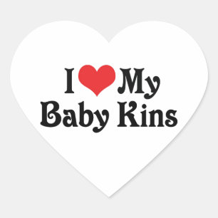 I Love My Baby Kins Heart Sticker
