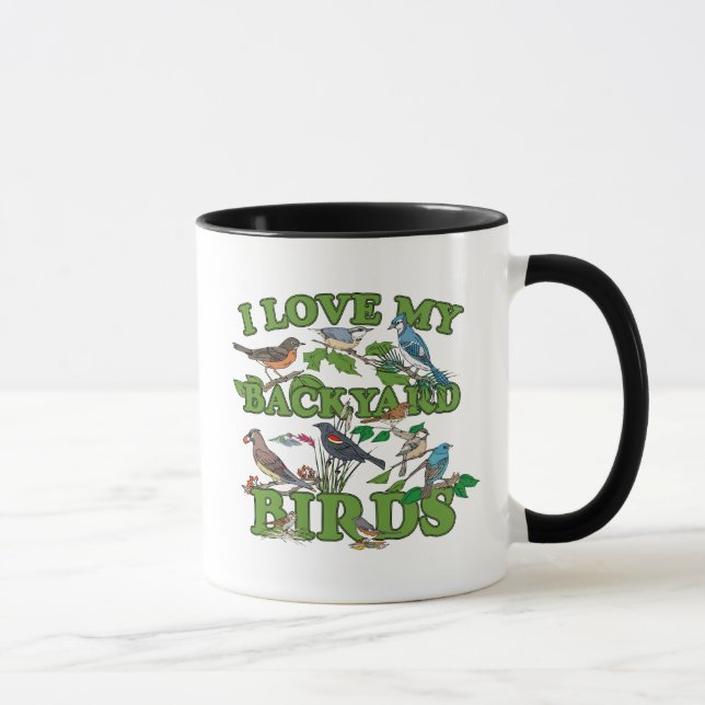 I Love My Backyard Birds Mug (Right)
