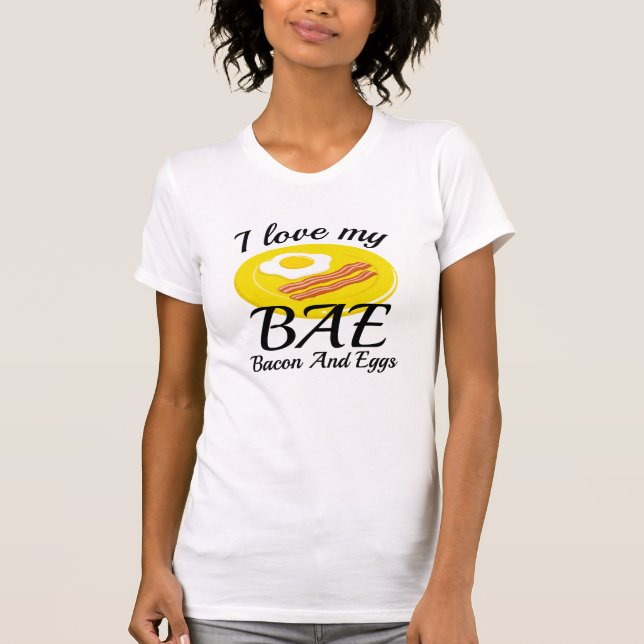 I Love My BAE T-Shirt (Front)