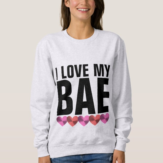 I LOVE MY BAE  T-Shirts Tees (Front)