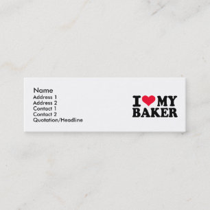 I love my Baker Mini Business Card