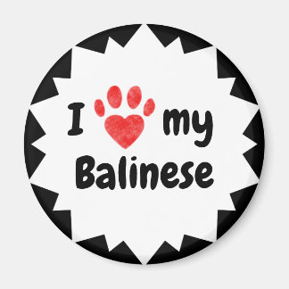 I Love My Balinese Cat Magnet