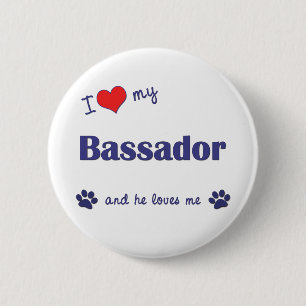 I Love My Bassador (Male Dog) 6 Cm Round Badge