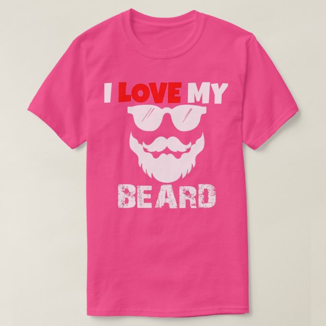 I Love My Beard 6 T-Shirt (Design Front)