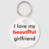 I love my beautiful girlfriend