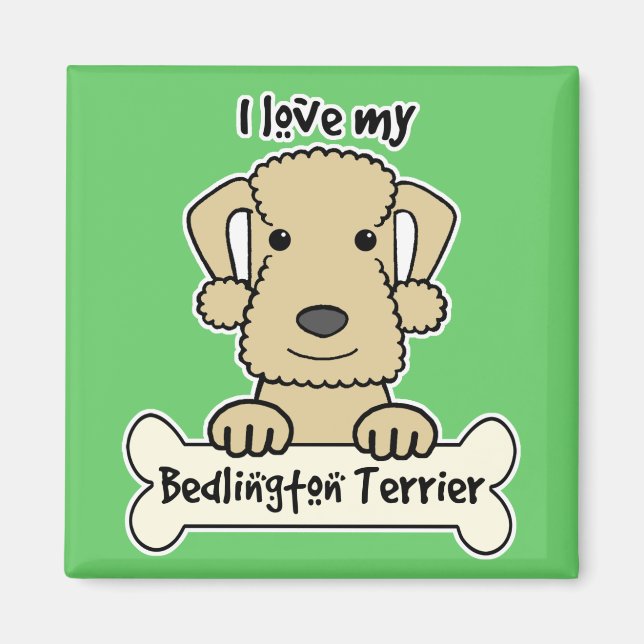 I Love My Bedlington Terrier Magnet (Front)