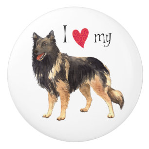 I Love my Belgian Tervuren Ceramic Knob