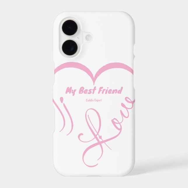 I Love My Best Friend • Cuddle Expert (Back)