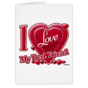 I Love My Best Friend red - heart