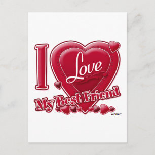 I Love My Best Friend red - heart Postcard