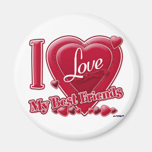I Love My Best Friends red - heart Magnet