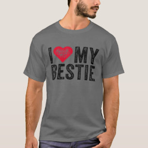 I Love My Bestie Best Friend BFF Cute Matching Fri T-Shirt