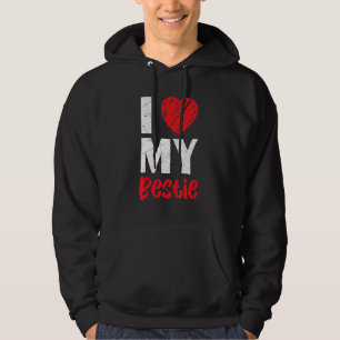 I Love My Bestie Best Friend Forever Friendship Bf Hoodie