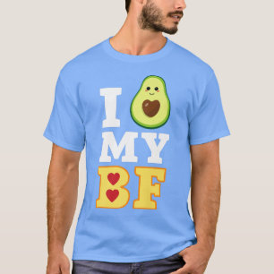 I Love My Bf Avocado Toast Lover Couple Costume Fu T-Shirt
