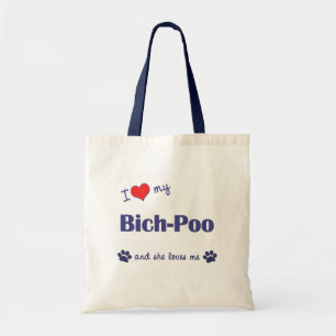 I Love My Bich-Poo (Female Dog) Tote Bag