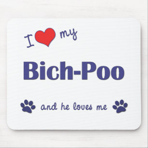 I Love My Bich-Poo (Male Dog) Mouse Pad