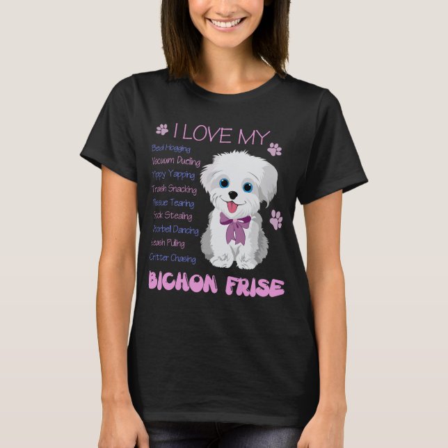 I Love My Bichon Frise Dog Gift Tee (Front)