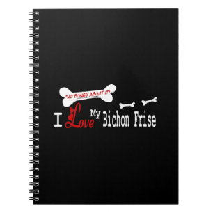 I Love My Bichon Frise Spiral Notebook