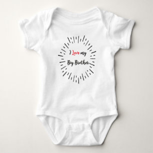 I love my Big Brother Romper Baby Bodysuit