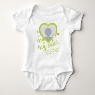 i Love my Big Sister Girly Custom Photo and Text Baby Bodysuit