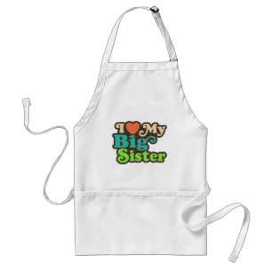 I Love My Big Sister Standard Apron