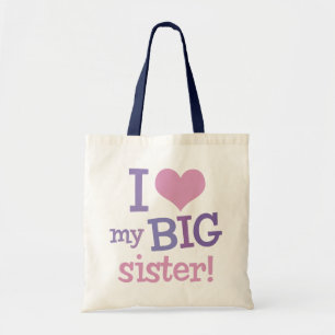 I Love My Big Sister Tote Bag