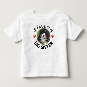  "I Love My Big Sister" with Custom Dog Photo Toddler T-Shirt
