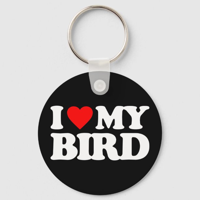 I LOVE MY BIRD KEY RING (Front)