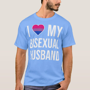 I Love My Biseual Husband T-Shirt