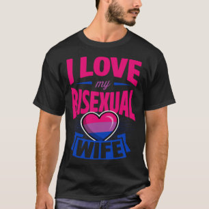 I Love My Bisexual Wife Cute Bi Pride Anniversary  T-Shirt