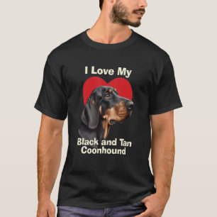 I Love My Black and Tan Coonhound Puppy Dog T-Shirt