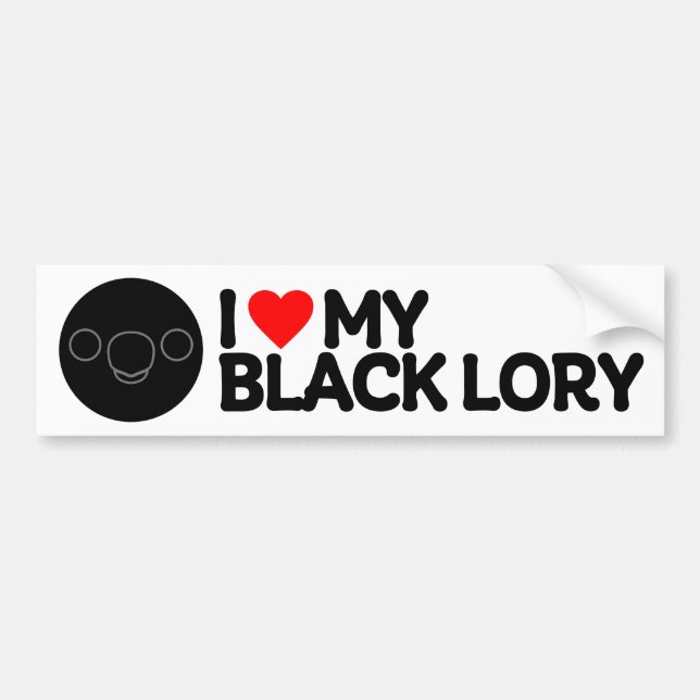 I LOVE MY BLACK LORY BUMPER STICKER (Front)
