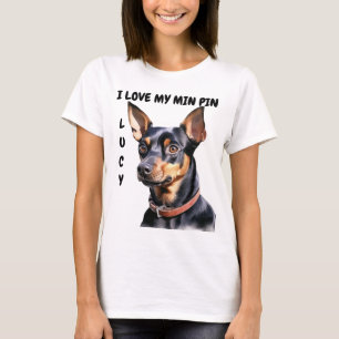 I LOVE MY BLACK & TAN MINIATURE PINCHER DOG T-Shirt