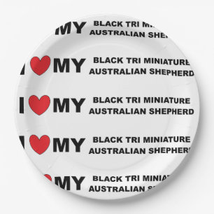 i love my black tri mini aussie paper plate