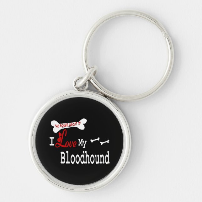 I Love My Bloodhound Key Ring (Front)
