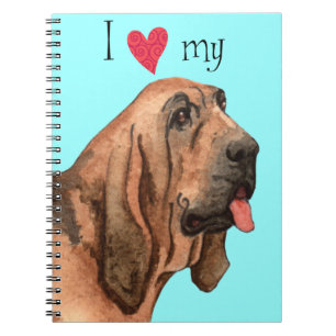 I Love my Bloodhound Notebook