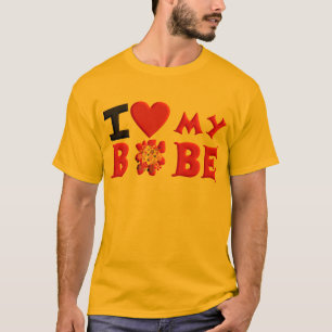 I love My Bobe T-Shirt