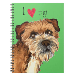 I Love my Border Terrier Spiral Notebook