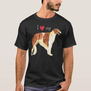 I Love my Borzoi T-Shirt